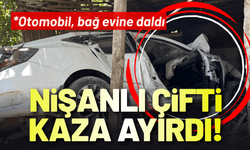 Otomobil, bağ evine daldı; nişanlı çiftçi kaza ayırdı!
