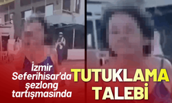 İzmir Seferihisar'da şezlong tartışmasında tutuklama talebi
