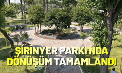 Şirinyer Parkı'nda büyük dönüşüm tamamlandı