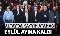 Altay'da kayyım ataması eylül ayına kaldı