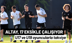 Altay, 17 eksikle çalışıyor: U17 ve U19 oyuncularla takviye