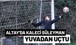 Altay'da kaleci Süleyman ayrıldı