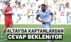 Altay'da kaptanlardan cevap bekleniyor