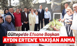 Gültepe'de Efsane Başkan Aydın Erten'e yakışan anma