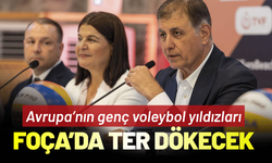 Avrupa’nın genç voleybol yıldızları Foça’da ter dökecek