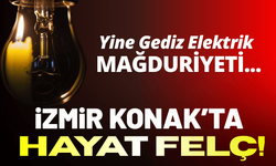 İzmir Konak'ta hayat felç! Yine Gediz Elektrik mağduriyeti...