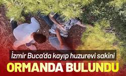İzmir Buca'da kayıp huzurevi sakini ormanda bulundu
