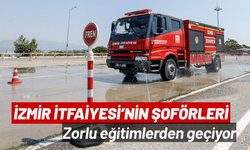 İzmir İtfaiyesi’nin şoförleri zorlu eğitimlerden geçiyor