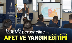 İZDENİZ personeline afet ve yangın eğitimi