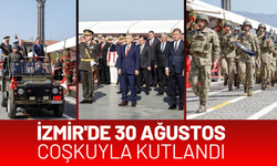 İzmir'de 30 Ağustos coşkuyla kutlandı