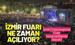 İzmir Fuarı ne zaman açılıyor? İzmir Enternasyonal Fuarı hangi tarihlerde olacak?