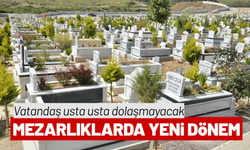 İzmir’de mezarlıklarda yeni dönem