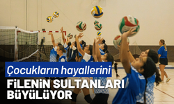 Çocukların hayallerini Filenin Sultanları süslüyor