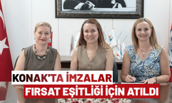 Konak'ta imzalar fırsat eşitliği için atıldı