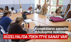 Güzelyalı'da 7'den 77'ye sanat var