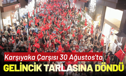 Karşıyaka Çarşısı 30 Ağustos'ta gelincik tarlasına dönüştü