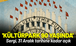 'Kültürpark 90 yaşında' sergisi İEF'de