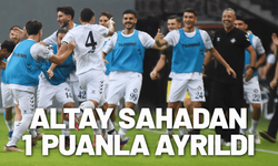 Altay sahadan 1 puanla ayrıldı