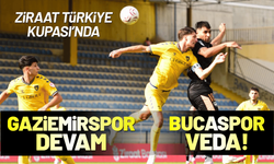 Ziraat Kupası’nda Gaziemirspor devam, Bucaspor veda!