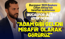 Bucaspor 1928 Başkanı Cihan Aktaş'tan taraftar açıklaması