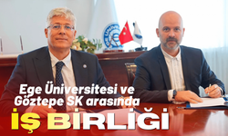 Ege Üniversitesi ve Göztepe SK arasında iş birliği