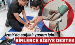 İzmir’de sağlıklı yaşam için binlerce kişiye destek