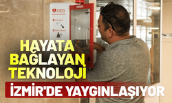 Hayata bağlayan teknoloji İzmir'de yaygınlaşıyor