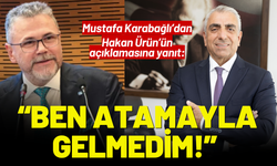 EBSO başkan adayı Mustafa Karabağlı: Ben atamayla gelmedim!