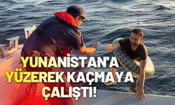 Yunanistan'a yüzerek kaçmaya çalışırken yakalandı!