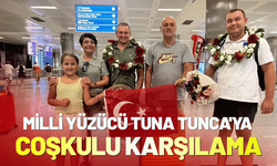 Milli yüzücü Tuna Tunca'ya coşkulu karşılama