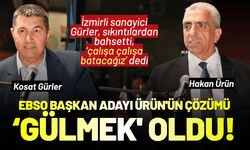 Sanayici sıkıntılarından bahsetti, EBSO Başkan adayı Ürün'ün çözümü 'gülmek' oldu!