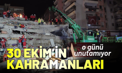 30 Ekim’in kahramanları o günü unutamıyor