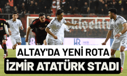 Altay'da yeni rota, İzmir Atatürk Stadı