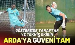 Göztepe'de taraftar ve teknik ekibin Arda'ya güveni tam