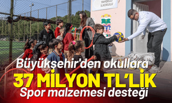 Büyükşehir'den okullara 37 milyon TL’lik spor malzemesi desteği