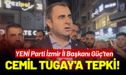 YENİ Partili Güç'ten Cemil Tugay'a tepki!