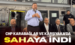 CHP Karabağlar ve Karşıyaka’da sahaya indi