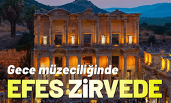 Gece müzeciliğinde Efes Antik Kent zirvede