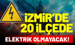 İzmir’de 5 Ekim Pazartesi elektrik kesintisi! 20 ilçe saatlerce elektriksiz kalacak