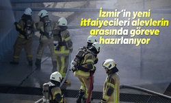 İzmir’in yeni itfaiyecileri alevlerin arasında göreve hazırlanıyor