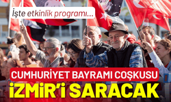 Cumhuriyet Bayramı coşkusu İzmir’i saracak