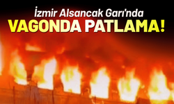 İzmir Alsancak Garı'nda vagonda patlama!
