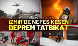 İzmir’de nefes kesen deprem tatbikatı