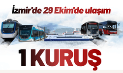 İzmir'de 29 Ekim'de ulaşım 1 kuruş