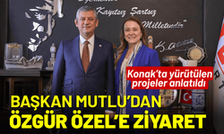 Başkan Mutlu’dan Özgür Özel’e ziyaret
