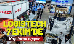 LOGISTECH 7 Ekim’de kapılarını açıyor