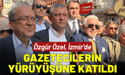 Özgür Özel, İzmir'de gazetecilerin yürüyüşüne katıldı