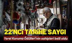 22'nci Tarihe Saygı Yerel Koruma Ödülleri’nin sahipleri belli oldu