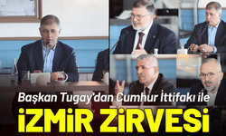 Başkan Tugay'dan Cumhur İttifakı ile zirve