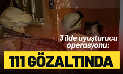 3 ilde uyuşturucu operasyonu: 111 gözaltında